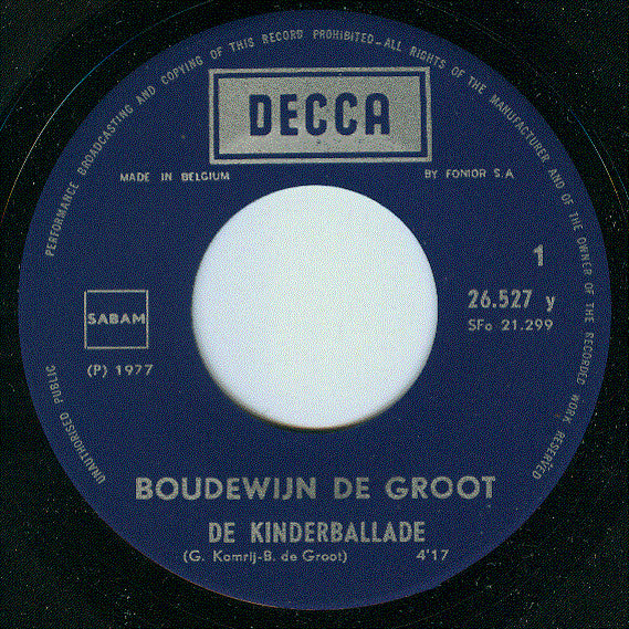 Boudewijn de Groot : De Kinderballade (7", Single)