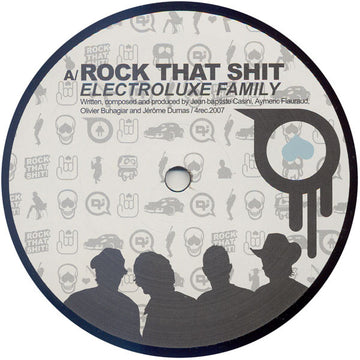 Electroluxe Family : Rock That Shit (12", EP)