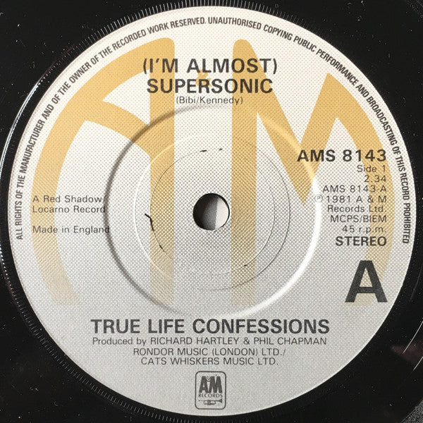 True Life Confessions : (I'm Almost) Supersonic (7")
