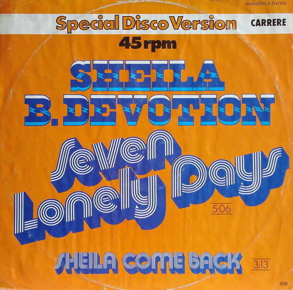 Sheila & B. Devotion : Seven Lonely Days / Sheila Come Back (12", Maxi)