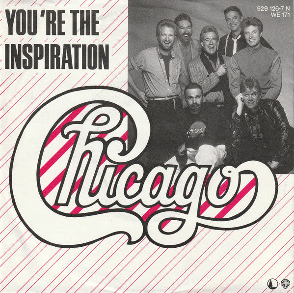 Chicago (2) : You're The Inspiration (7", Single)