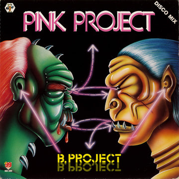 Pink Project : B-Project (12", Maxi)