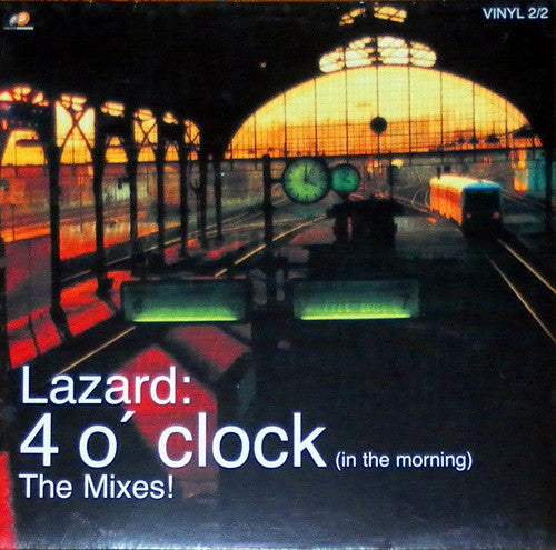 Lazard : 4 O'Clock (In The Morning) (The Mixes) - Vinyl 2/2 (12")