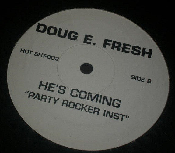 Doug E. Fresh : He's Coming (12")