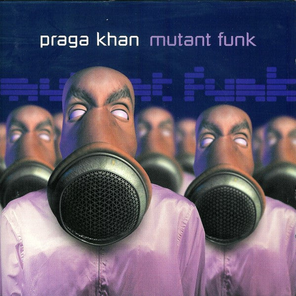 Praga Khan : Mutant Funk (CD, Album + CD, Album, Enh, Ltd)