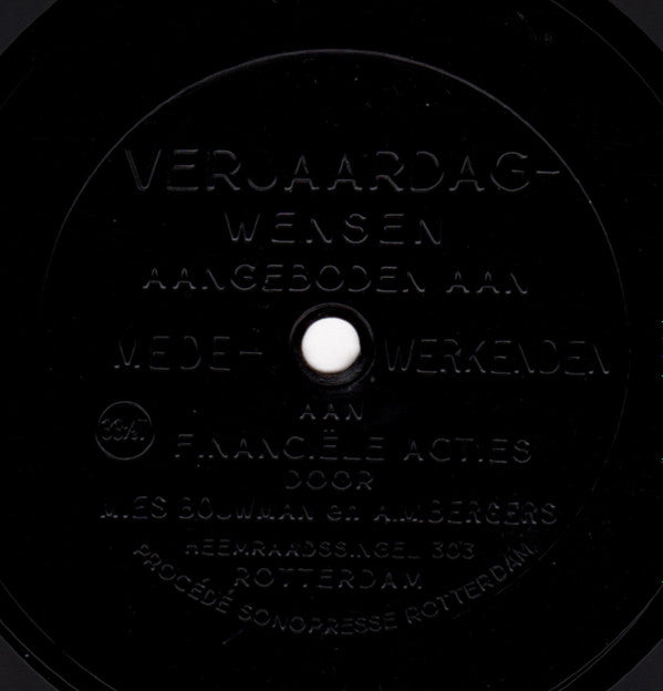 Mies Bouwman En A. M. Bergers : Van Harte Gefeliciteerd (Flexi, 7", S/Sided)