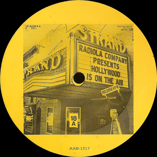 Various : Radiola Company Presents Hollywood Is On The Air (2xLP, Comp, Gat)