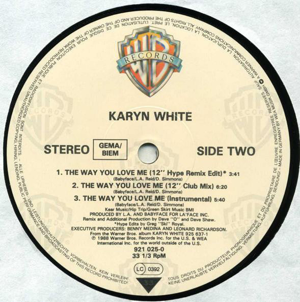 Karyn White : The Way You Love Me (12")