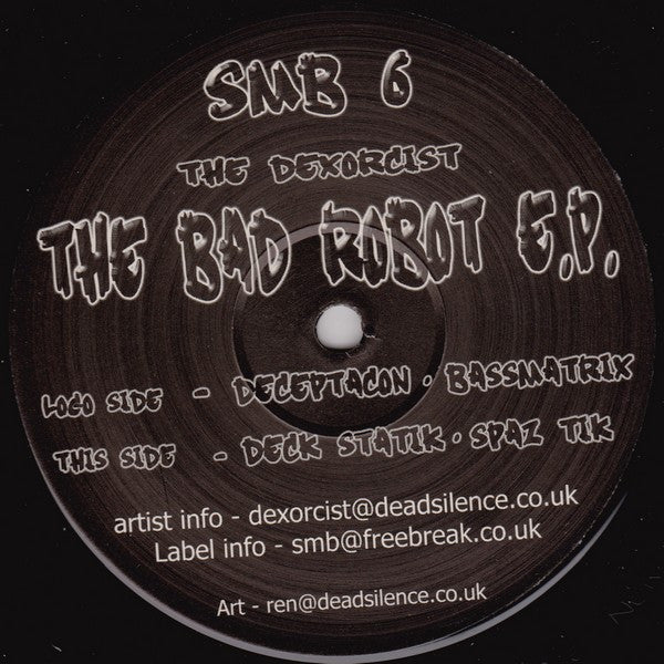 The Dexorcist : The Bad Robot E.P. (12", EP)