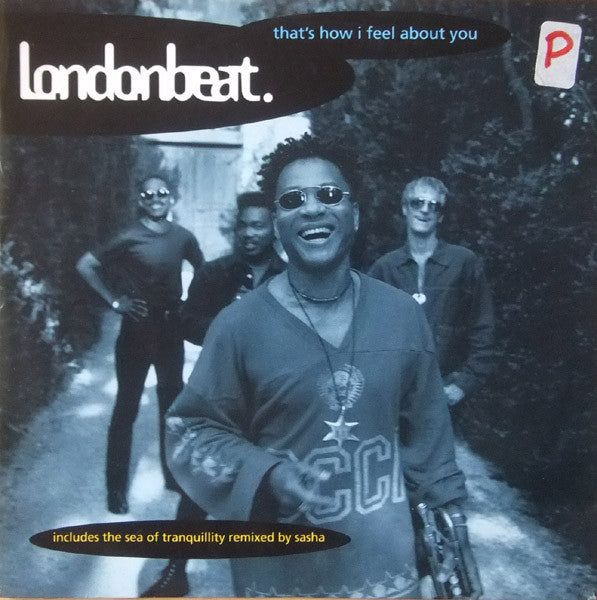 Londonbeat : That's How I Feel About  You (7", Single, Bla)