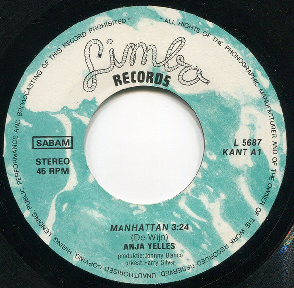 Anja Yelles : Manhattan / Papa Is Geweldig (7", Single)