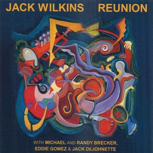 Jack Wilkins : Reunion (CD, Album)