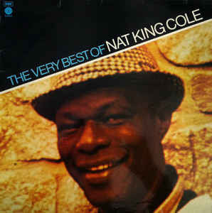 Nat King Cole : The Very Best Of Nat King Cole (LP, Comp, Lim)