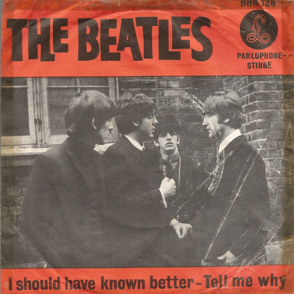 The Beatles : I Should Have Known Better (7", Single, Ora)