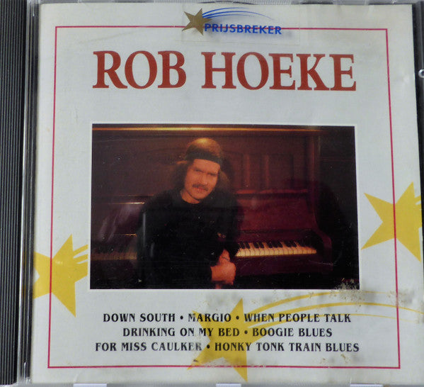 Rob Hoeke : Rob Hoeke (CD, Album, Comp)