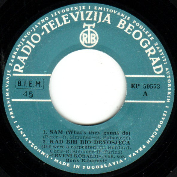 Crveni Koralji : Sam (7", EP)