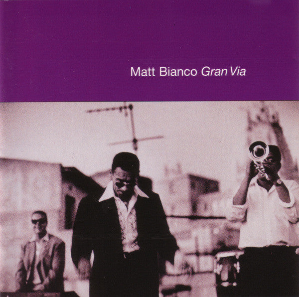 Matt Bianco : Gran Via (CD, Album)