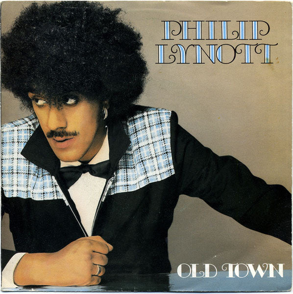 Phil Lynott : Old Town (7", Single)