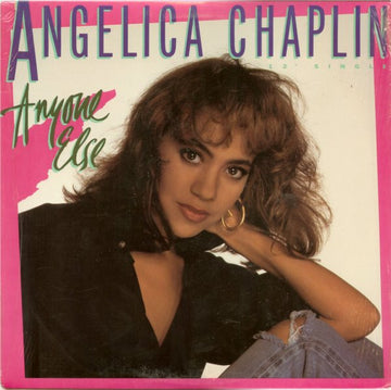 Angelica Chaplin : Anyone Else (12", Single, RCA)