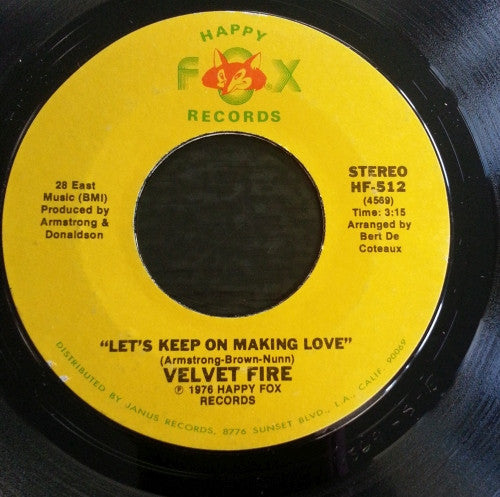 Velvet Fire : Stop And Check Your Tree / Let's Keep On Making Love (7")