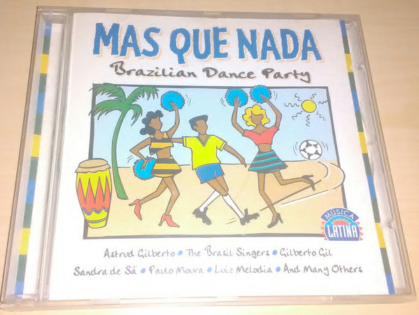 Various : Mas Que Nada - Brazilian Dance Party (CD, Comp)