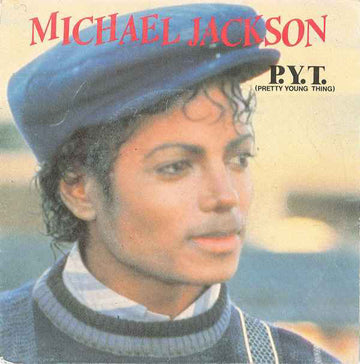 Michael Jackson : P.Y.T. (Pretty Young Thing) (7", Single)