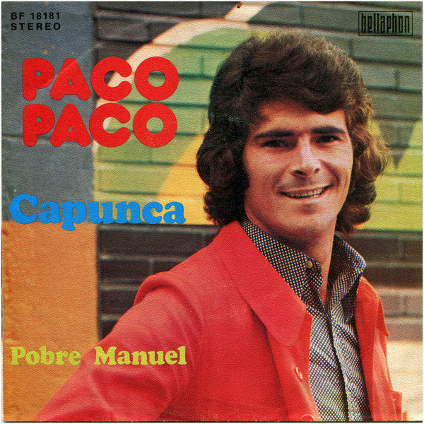 Paco Paco : Capunca (7", Single)