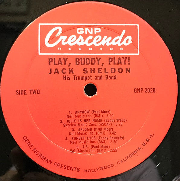 Jack Sheldon And His Exciting All-Star Big-Band : Play, Buddy, Play! Featuring The Star Of TV's "Run, Buddy, Run!" Jack Sheldon His Trumpet And Band (LP, Album, RE)