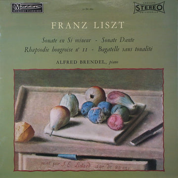 Franz Liszt / Alfred Brendel : Sonate En Si Mineur - Sonate Dante - Rhapsodie Hongroise N° 11 - Bagatelle Sans Tonalité (LP)