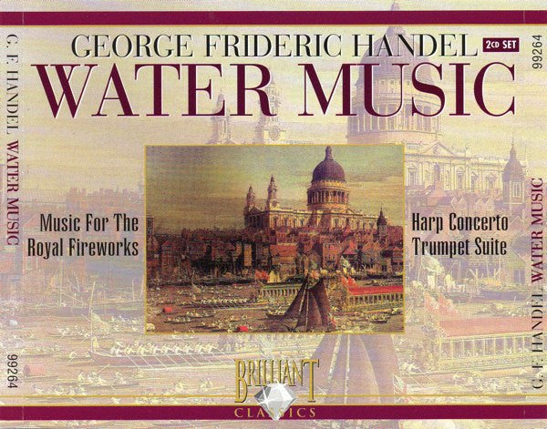 Georg Friedrich Händel : Water Music / Music For The Royal Fireworks / Harp Concerto / Trumpet Suite (2xCD)