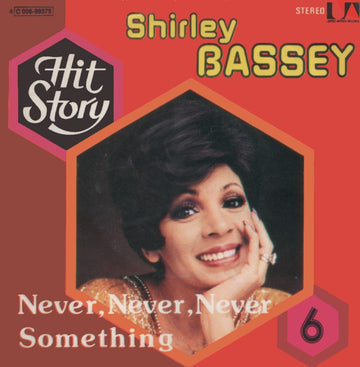 Shirley Bassey : Never, never, never (7", RE)