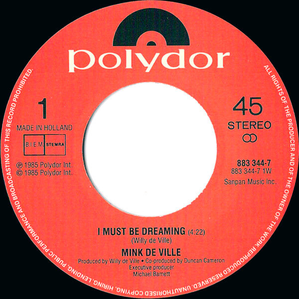 Mink DeVille : I Must Be Dreaming (7", Single)