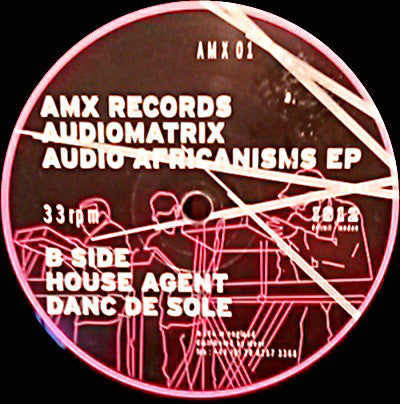 AudioMatriX : Audio Africanisms EP (12", EP)