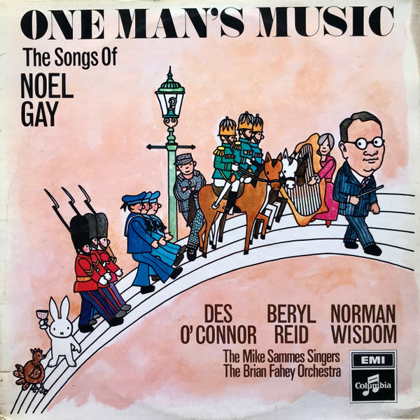 Des O'Connor, Beryl Reid, Norman Wisdom, Mike Sammes Singers, Brian Fahey And His Orchestra : One Man's Music - The Songs Of Noel Gay  (LP, Album)