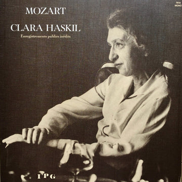 Wolfgang Amadeus Mozart, Clara Haskil : Enregistrements Publics Inédits (LP, Album, Mono)