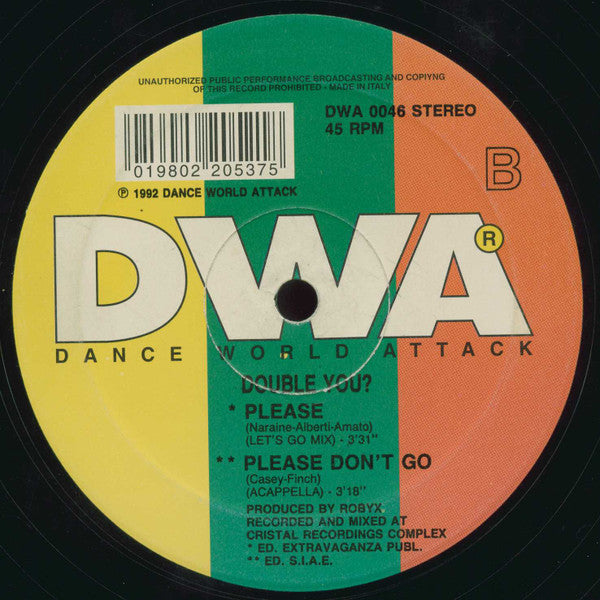 Double You?* : Please Don't Go (12")