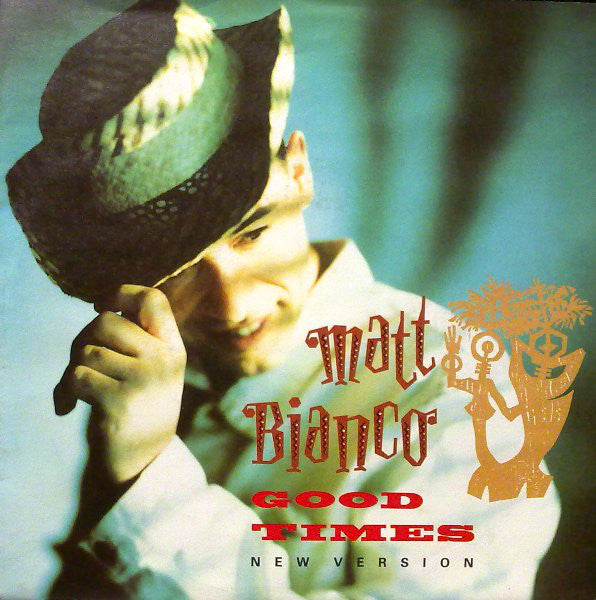 Matt Bianco : Good Times (New Version) (7", Single)