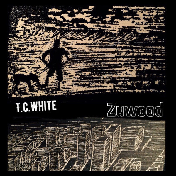 T.C. White : Zuwood  (12")