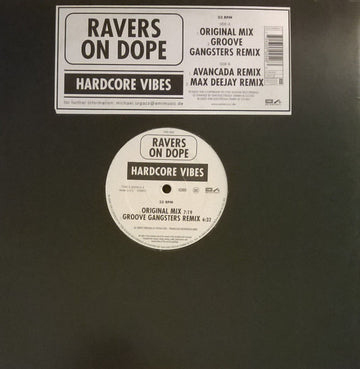 Ravers On Dope : Hardcore Vibes (12")