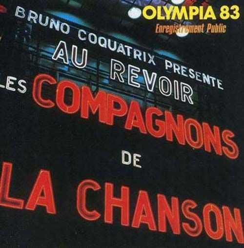 Les Compagnons De La Chanson : Olympia 83 - Enregistrement Public (CD, Album)