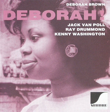 Deborah Brown - Jack van Poll, Ray Drummond, Kenny Washington : Deborah! (CD, Album)