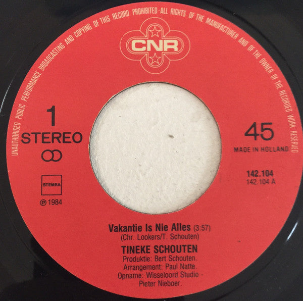 Tineke Schouten : Vakantie Is Nie Alles / 't Papagaaje-lied (7", Single)