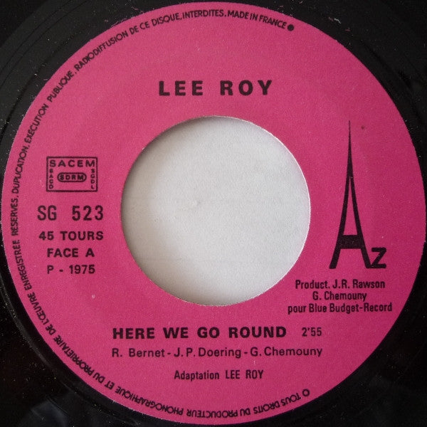 Lee Roy (10) : Here We Go Round (7")