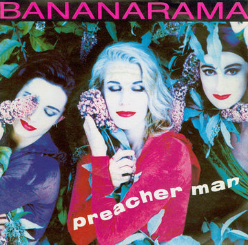 Bananarama : Preacher Man (7", Single)