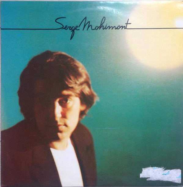 Serge Mohimont : Serge Mohimont (LP, Album)