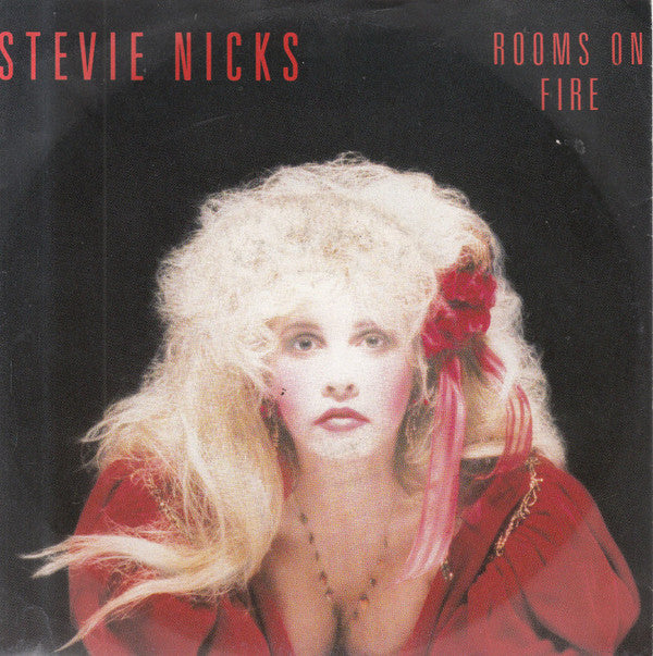 Stevie Nicks : Rooms On Fire (7", Single)