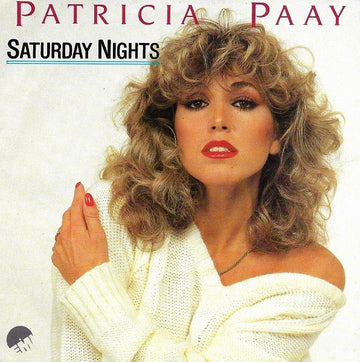 Patricia Paay : Saturday Nights (7", Single)