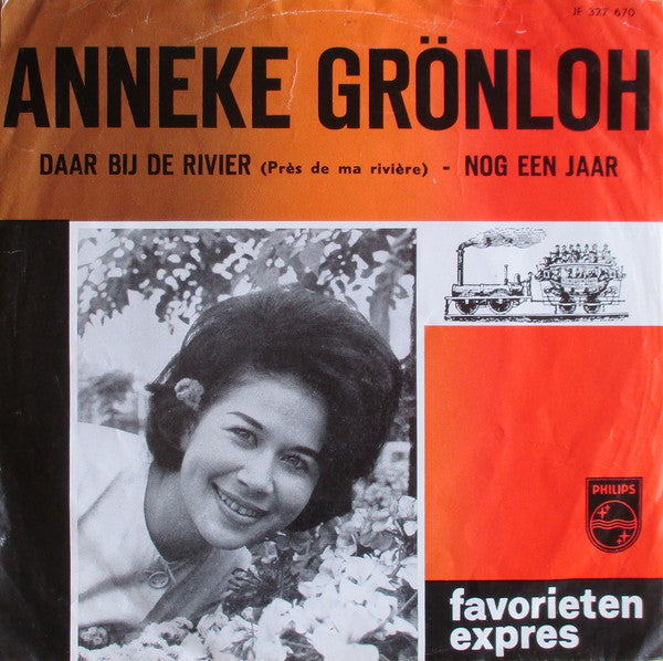 Anneke Grönloh : Daar Bij De Rivier (Près De Ma Rivière) / Nog Een Jaar (7", Single)