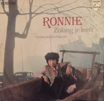 Ronnie (24) : Zo Lang Je Leeft (7", Single)