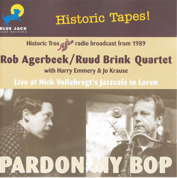 Rob Agerbeek, Ruud Brink : Pardon My Bop (CD)